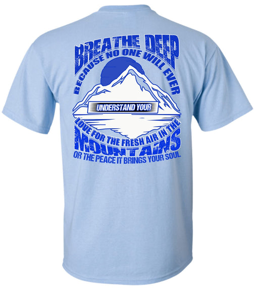 The Fresh Air In The Mountains T Shirt, I Love Hiking T Shirt