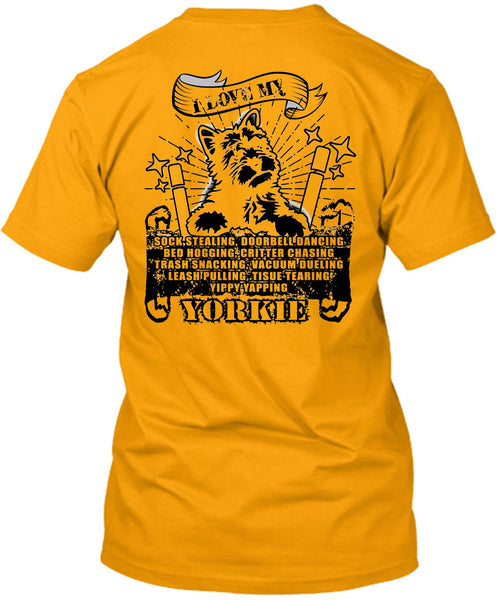 I Love My Yorkie T Shirt, I Love My Dogs T Shirt