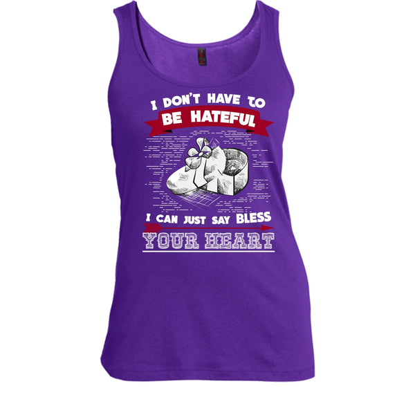 If You Are Talking Behind My Back T Shirt, Then You Are In The Perfect Position Tank Top