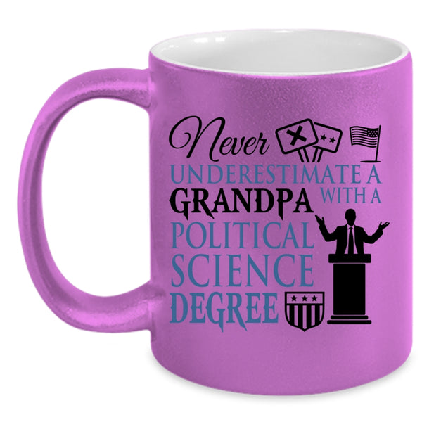 Awesome Grandpas Coffee Mug, Grandpa With A Political Science Degree Accent Mug