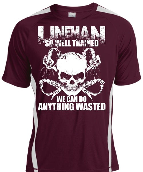 Lineman So Well Trained T Shirt, Being A Lineman T Shirt, Cool Shirt