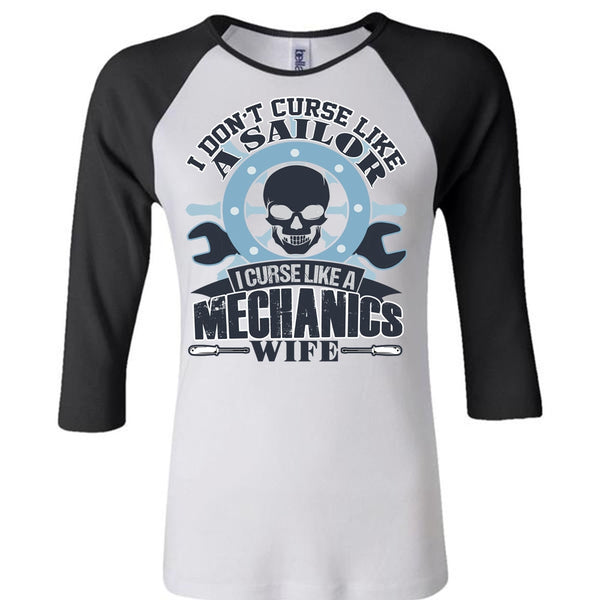 I Curse Like A Mechanic's Wife T Shirt, I Love Mechanic T Shirt, Awesome T-Shirts