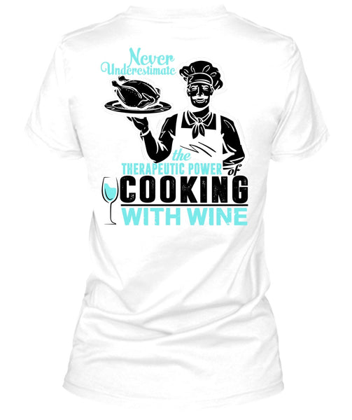 Cooking With Wine T Shirt, I Love Cooking T Shirt