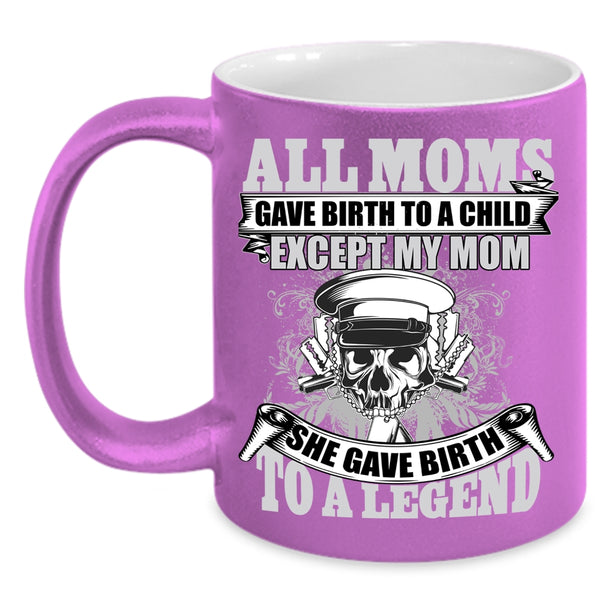 All Moms Gave Birth To A Child Coffee Mug, She Gave Birth To A Police Coffee Cup