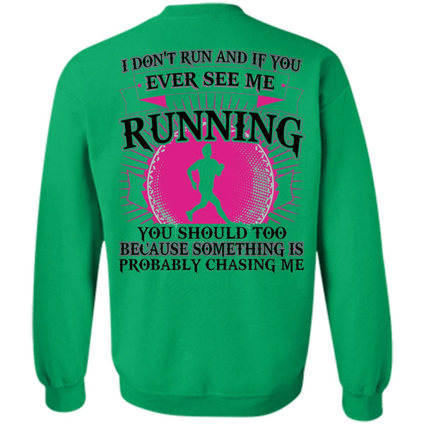 I Love Running T Shirt, See Me Running Sweatshirt