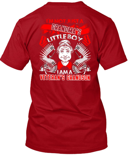 I Am A Veteran's Grandson T Shirt, Grandma's Little Boy T Shirt