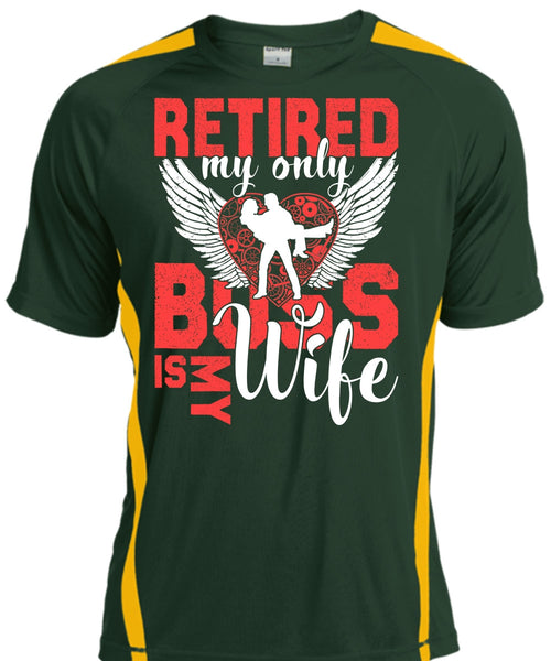 Retired My Only Boss Is My Wife T Shirt, Being A Wife T Shirt, Cool Shirt
