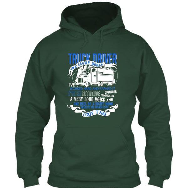 Trucker Driver T Shirt, I'm A Grow Woman T Shirt