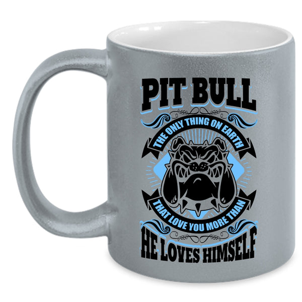 Funny Coffee Mug, Pit Bull Love You More Than He Loves Himself Accent Mug