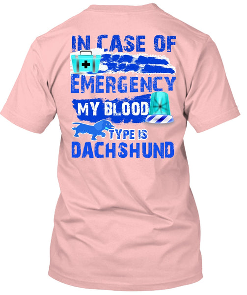 In Case Of Emergency My Blood T Shirt, I Love My Dog T Shirt