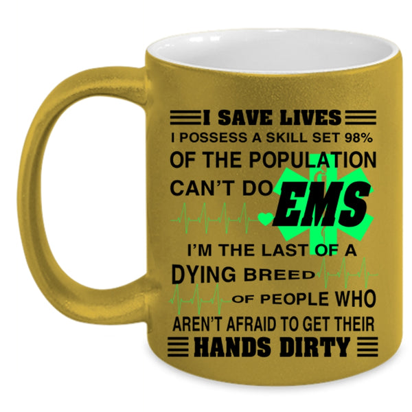 Cute Gift For Nurse Coffee Mug, I Save Lives Accent Mug