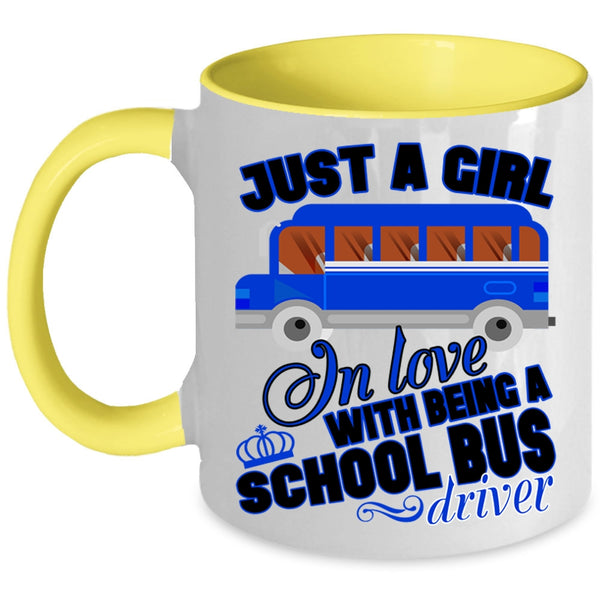Being A School Bus Driver Coffee Mug, Cool Girls Accent Mug