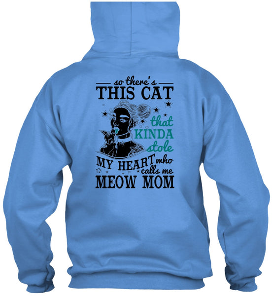Calls Me Meow Mom T Shirt, I Love Mom T Shirt
