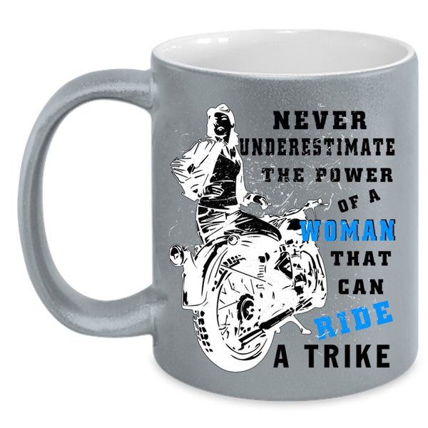 Cool Lady Coffee Mug, The Power Of A Woman Can Ride A Trike Accent Mug