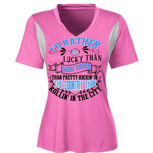 I'd Rather Be Lucky Than Good Tough T Shirt, I Love Husband T Shirt, Awesome T-Shirts