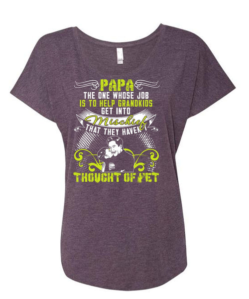 Papa The One T Shirt, Help Grandkids T Shirt, Cool Shirt (Ladies' Triblend Dolman Sleeve)