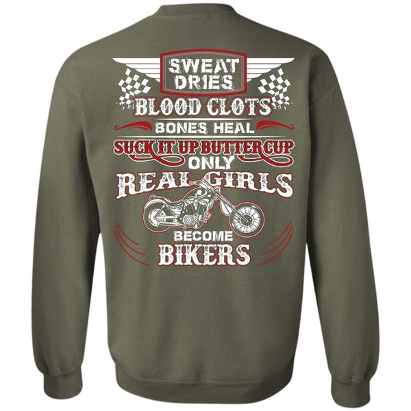 Sweat Dries Blood Clots T Shirt, I Love Biking Sweatshirt