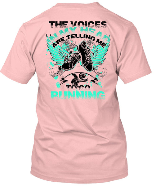 Telling Me To Go Running T Shirt, I Love Running T Shirt