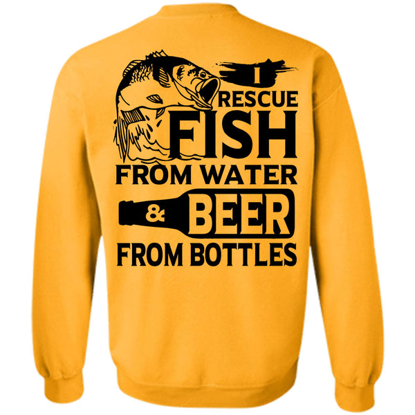 Being A Fisher T Shirt, Rescue Fish From Water Sweatshirt