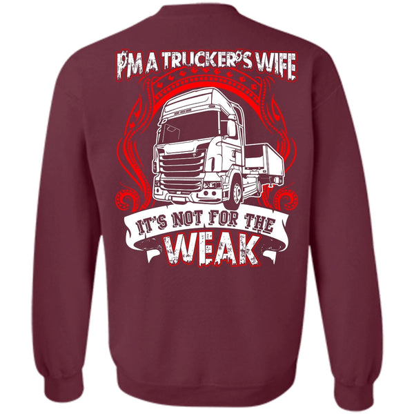 It's Not For The Weak T Shirt, I Love Wife Sweatshirt