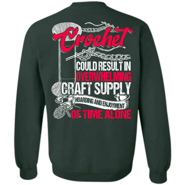 Being A Knitter T Shirt, I Love Crochet Sweatshirt