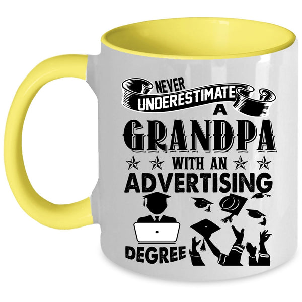 Funny Grandpas Coffee Mug, A Grandpa With An Advertising Degree Accent Mug