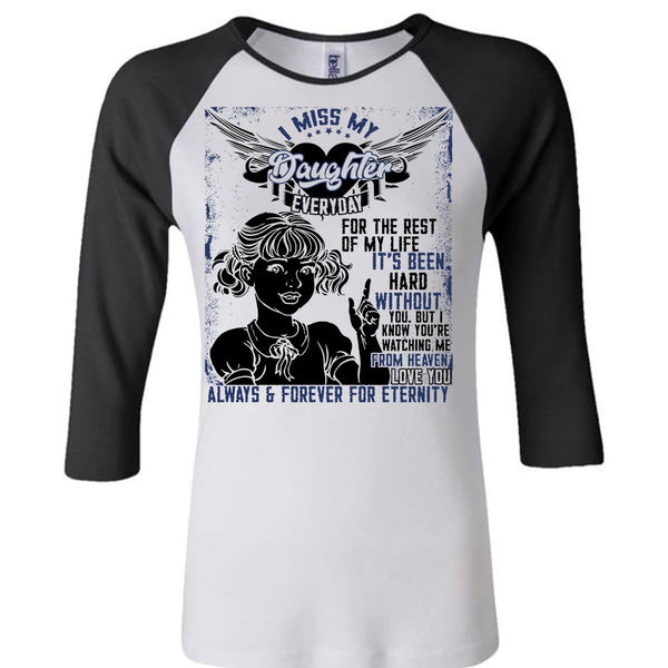 I Miss My Daughter T Shirt, I Love Daughter T Shirt, Awesome T-Shirts