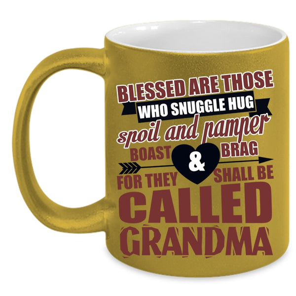 Cute Grandma Coffee Mug, They Shall Be Called Grandma Accent Mug