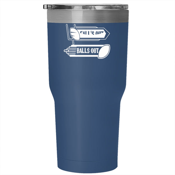 Fall's Out Balls Out Tumbler 30 oz Stainless Steel, Funny Rugby Players Travel Mug