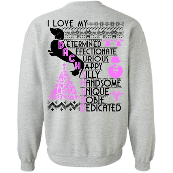 I Love My Dog T Shirt, I Love My Dachshund Sweatshirt