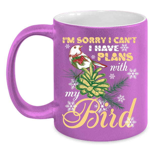 I Have Plans With My Bird Coffee Mug, Cute Bird Coffee Cup