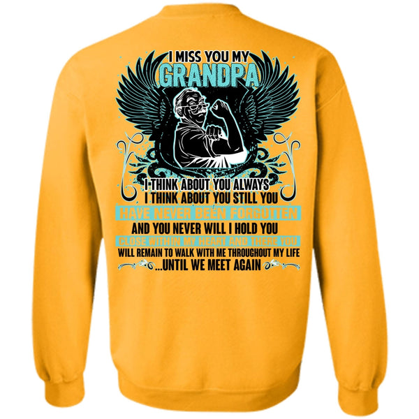 I Love Grandpa T Shirt, I Miss You My Grandpa Sweatshirt