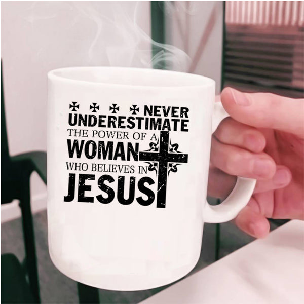 Cool Woman Coffee Mug, Woman Believes In Jesus Cup