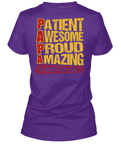 Patient Awesome Proud Amazing T Shirt, I'm A Kind Of A Big Deal T Shirt