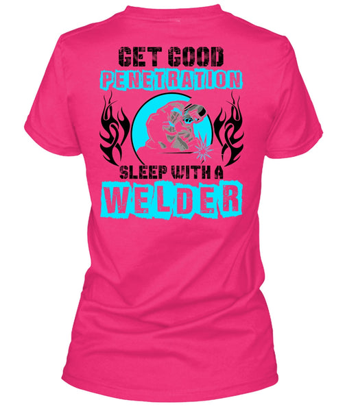 Sleep With A Welder T Shirt, I Love Welding T Shirt