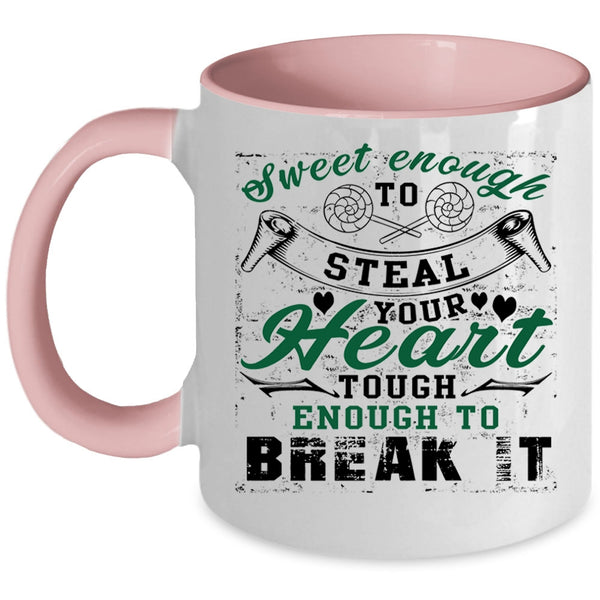 Cute Nurses Coffee Mug, Sweet Enough To Steal Your Heart Accent Mug