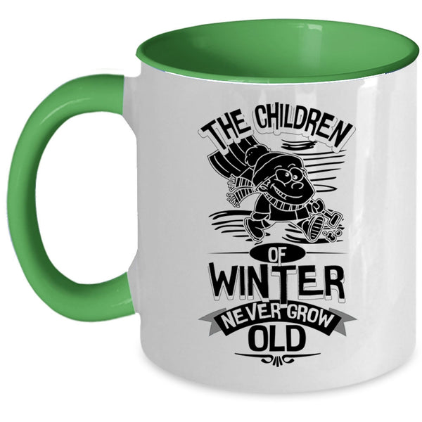 Cute Childrens Coffee Mug, The Children Of Winter Never Grow Old Accent Mug