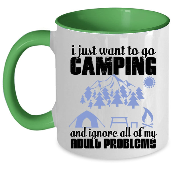 Funny Camping Coffee Mug, I Just Want To Go Camping Accent Mug