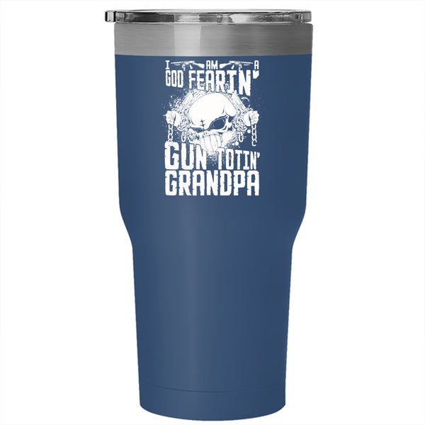 I Am A God Fearing Gun Toting Grandpa Tumbler 30 oz Stainless Steel, Cool Grandpa Travel Mug