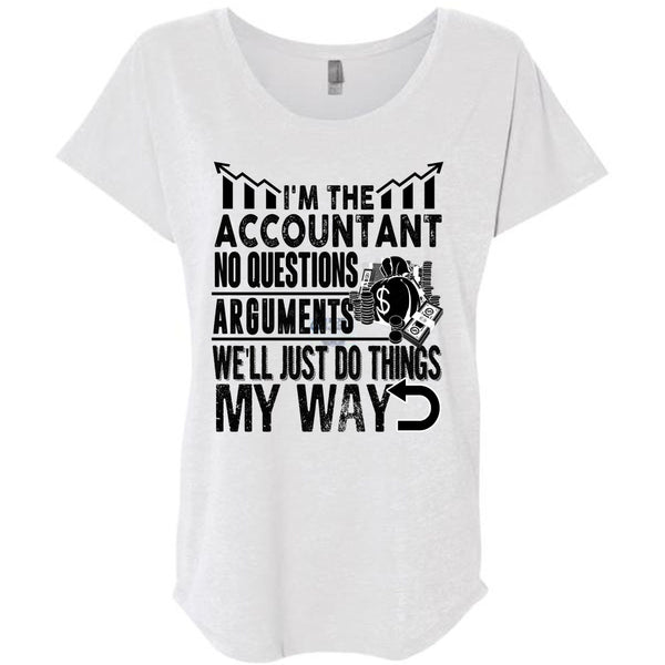 I'm The Accountant T Shirt, I Love Accountant T Shirt, Awesome T-Shirts