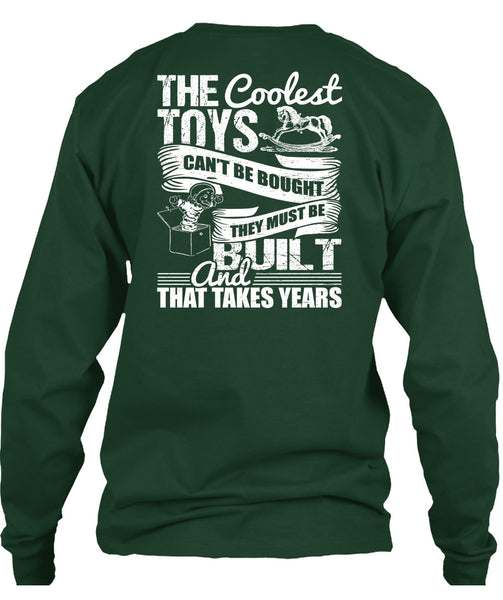 The Coolest Toys Can't Be Bought T Shirt, My Favorite T Shirt