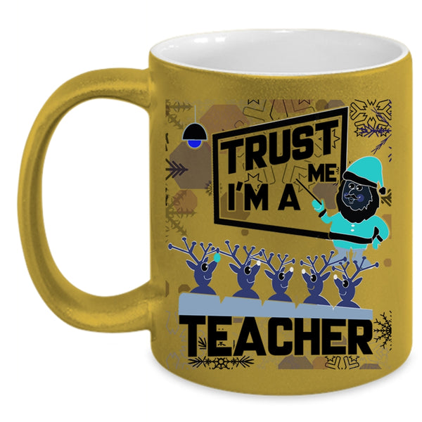 Best Gift For Teacher Coffee Mug, I'm A Teacher Accent Mug