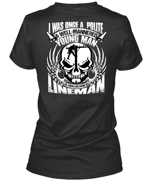 I Became A Lineman T Shirt, Young Man T Shirt