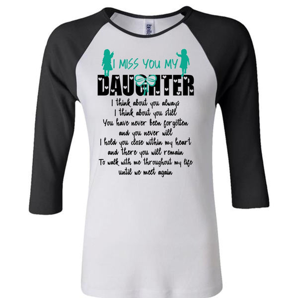I Miss You My Daughter T Shirt, I Love Daughter T Shirt, Awesome T-Shirts