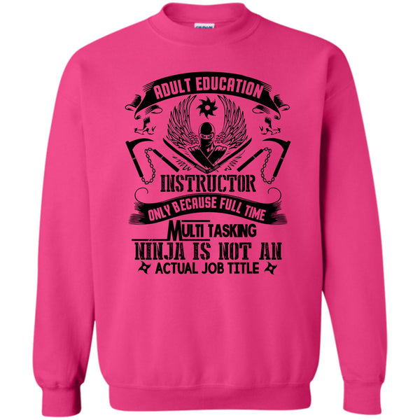 Coolest Adult Education Instructor T Shirt, Adult Education Instructor Sweatshirt