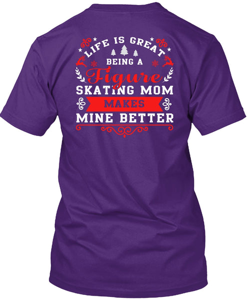 Being A Figure Skating Mom T Shirt, Calls Me A Mom T Shirt