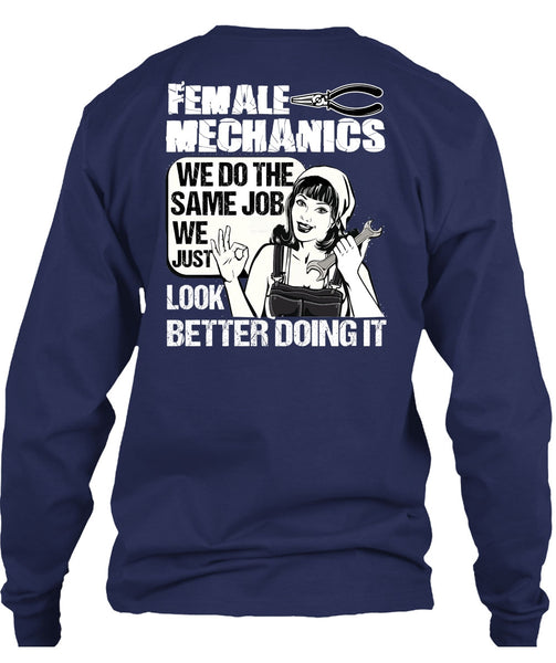 Female Mechanics T Shirt, Being A Mechanic T Shirt