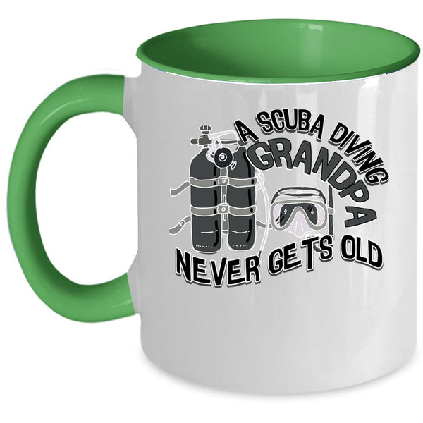 Cool Grandpa Coffee Mug, A Scuba Diving Grandpa Never Gets Old Accent Mug