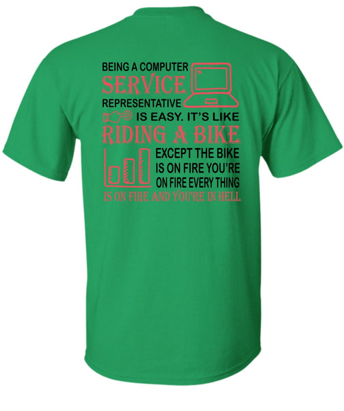 Being A Computer Service Representative Is Easy T Shirt, My Job T Shirt