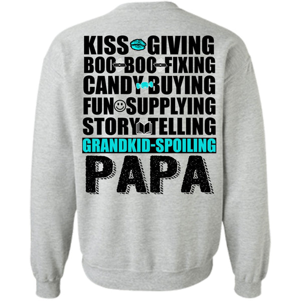 I Love Papa T Shirt, Grandkid-Spoiling Papa Sweatshirt